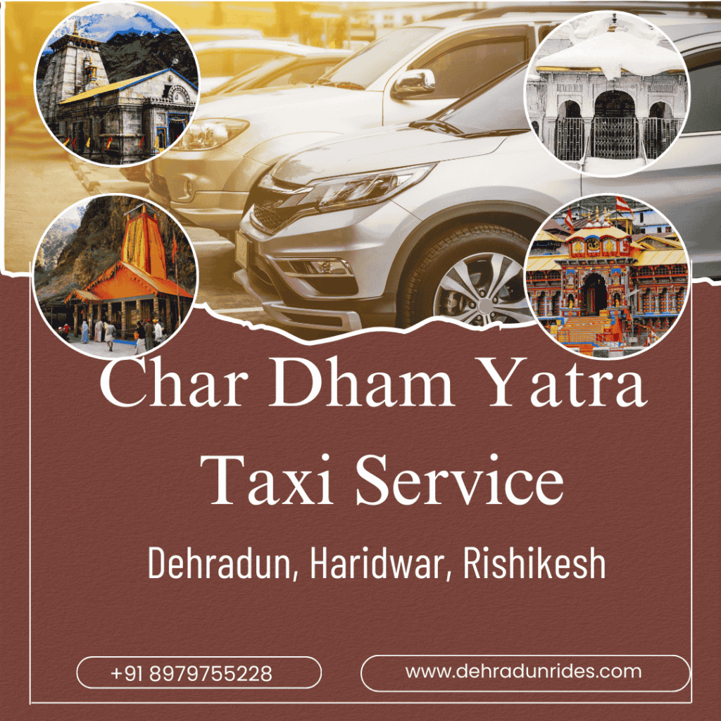 Char Dham Yatra Taxi Service in Dehradun